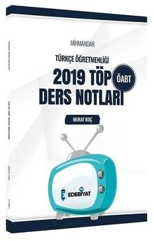 Edebiyat TV 2021 ÖABT Türkçe Öğretmenliği MİHMANDAR 2019 TÖP Ders Notları