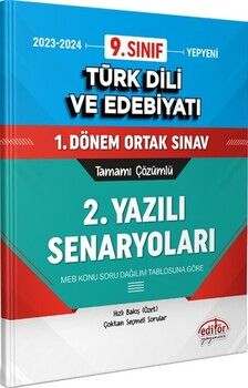 Editör Yayınları 9. Sınıf Türk Dili ve Edebiyatı 1.Dönem Ortak Sınavı 2. Yazılı Senaryoları Tamamı Çözümlü
