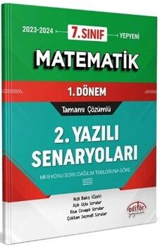 Editör Yayınları 7. Sınıf Matematik 1. Dönem Ortak Sınav 2. Yazılı Senaryoları