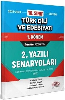 Editör Yayınları 10. Sınıf Türk Dili ve Edebiyatı 1. Dönem Ortak Sınav 2. Yazılı Senaryoları