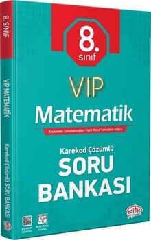 Editör Yayınları 8. Sınıf Vip Matematik Soru Bankası
