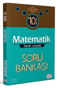 Editör Yayınları 10. Sınıf Matematik Özetli Lezzetli Soru Bankası