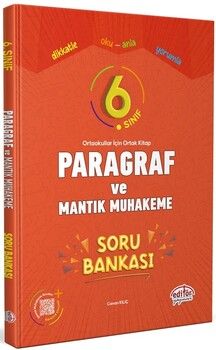 Editör Yayınları 6. Sınıf Paragraf Mantık ve Muhakeme Soru Bankası