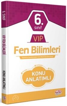 Editör Yayınları 6. Sınıf Fen Bilimleri VIP Konu Anlatımlı