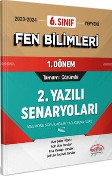 Editör Yayınları 6.Sınıf Fen Bilimleri 1.Dönem Ortak Sınavı 2.Yazılı Senaryoları Tamamı Çözümlü