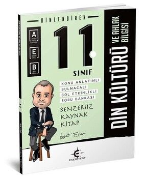 Eker Test 11. Sınıf Din Kültürü ve Ahlak Bilgisi Dinlendiren Konu Anlatımlı Soru Bankası