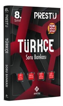 Ekstra Yayıncılık 8. Sınıf Prestij Türkçe Soru Bankası