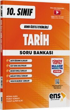 ENS Yayıncılık 10. Sınıf Tarih Maarif Konu Özetli Soru Bankası