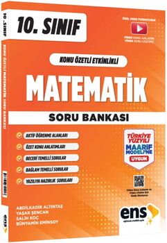 ENS Yayıncılık 10. Sınıf Matematik Maarif Konu Özetli Soru Bankası