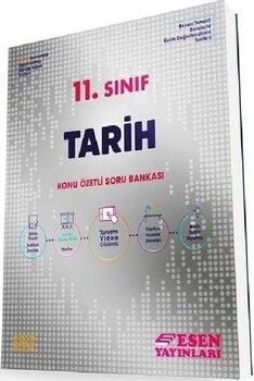 Esen Yayınları 11. Sınıf Tarih Konu Özetli Soru Bankası