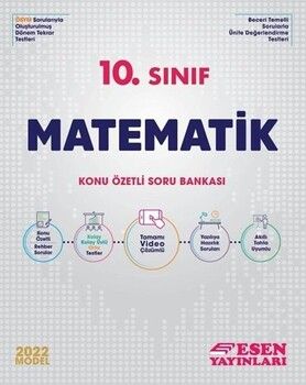 Esen Yayınları 2022 10. Sınıf Matematik Konu Özetli Soru Bankası
