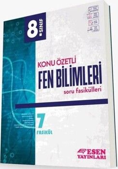 Esen Yayınları 8.Sınıf Konu Özetli Fen Bilimleri Soru Fasikülleri