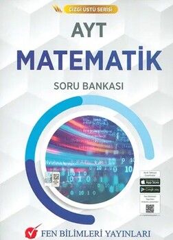 Fen Bilimleri Yayınları AYT Matematik Çizgi Üstü Serisi Soru Bankası