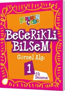 Fenomen Okul 1. Sınıf Becerikli Bilsem Görsel Algı 5 li Deneme