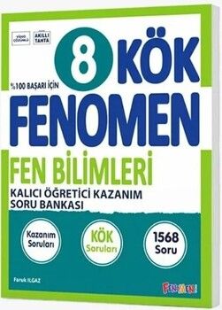 Fenomen Okul Yayınları 8. Sınıf Fen Bilimleri Fenomen KÖK Kalıcı Öğretici Kazanım Soru Bankası
