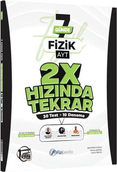 Fizipedia Yayınları AYT Fizik Ders Platosu 7 Günde 2X Hızında Tekrar Deneme