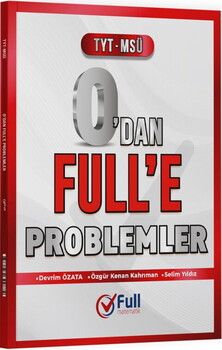 Full Matematik TYT MSÜ 0 dan Full e Problemler Soru Bankası