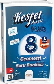 Günay Yayınları 8. Sınıf Geometri Tabanlı 1. Dönem Keşfet Plus Soru Bankası