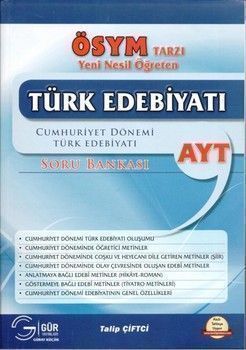  Gür Yayınları Türk Edebiyatı 4 (Cumhuriyet Dönemi Türk Edebiyatı)