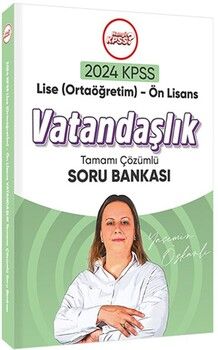 Hangi Kpss 2024 KPSS Lise Önlisans Vatandaşlık Soru Bankası Tamamı Çözümlü