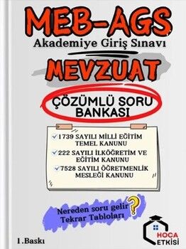 Hoca Etkisi MEB AGS Mevzuat Çözümlü Soru Bankası
