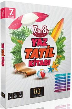 IQ Yayınları 7. Sınıf Yaz Tatil Kitabı Çözümlü