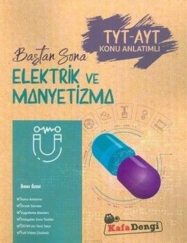 Kafa Dengi Yayınları TYT AYT Elektrik ve Manyetizma Baştan Sona Konu Anlatımı