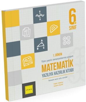 Kare Yayınları 6. Sınıf 1. Dönem Matematik Yazılıya Hazırlık Kitabı