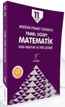 Karekök Yayınları 11. Sınıf Matematik Temel Düzey Konu Anlatımı ve Soru Çözümü