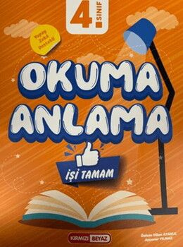 Kırmızı Beyaz Yayınları 4. Sınıf Okuma Anlama İşi Tamam