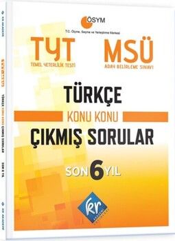 KR Akademi TYT MSÜ Türkçe Son 6 Yıl Konu Konu Çıkmış Sorular