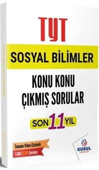 Kurul Yayıncılık TYT Sosyal Bilimler Son 11 Yıl Konu Konu Çıkmış Sorular ve Video Çözümleri