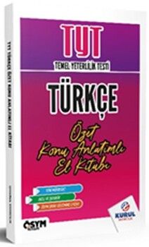 Kurul Yayıncılık TYT Türkçe Özet Konu Anlatımlı El Kitabı