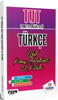  Kurul Yayıncılık TYT Türkçe Özet Konu Anlatımlı El Kitabı