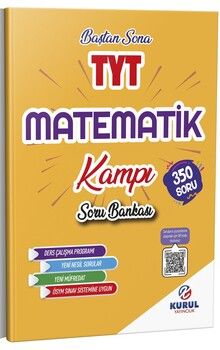 Kurul Yayıncılık TYT Kampı 350 Soruda Matematik Soru Bankası