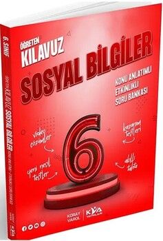 KVA Yayınları 6. Sınıf Sosyal Bilgiler Öğreten Kılavuz Konu Anlatımlı Etkinlikli Soru Bankası