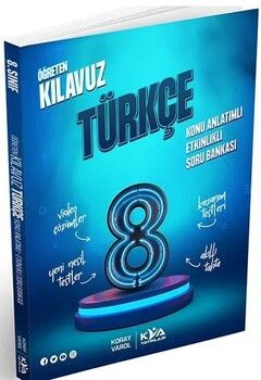 KVA Yayınları 8. Sınıf Türkçe Öğreten Kılavuz Konu Anlatımlı Etkinlikli Soru Bankası