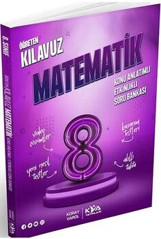KVA Yayınları 8. Sınıf Matematik Öğreten Kılavuz Konu Anlatımlı Etkinlikli Soru Bankası