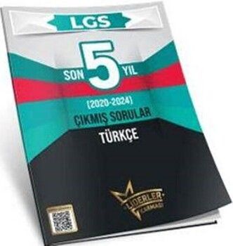 Liderler Karması 8. Sınıf LGS Türkçe Son 5 Yıl Çıkmış Sorular
