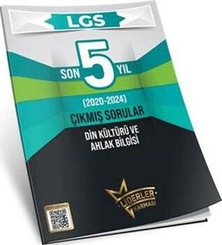 Liderler Karması 8. Sınıf LGS Din Kültürü ve Ahlak Bilgisi Son 5 Yıl Çıkmış Sorular