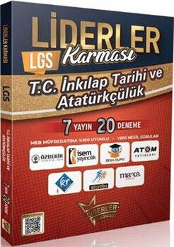 Liderler Karması 8. Sınıf LGS T.C. İnkılap Tarihi ve Atatürkçülük 7 Yayın 20 Deneme