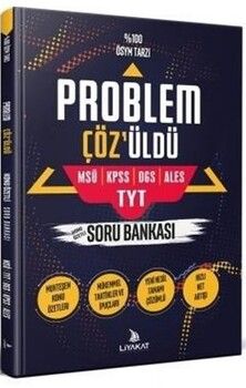 Liyakat Yayınları KPSS DGS ALES MSÜ TYT Problem Çözüldü Problemler Soru Bankası