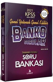 Liyakat Yayınları KPSS Banko Genel Yetenek Genel Kültür Özel Hazırlık Tamamı Çözümlü Yeni Nesil Soru Bankası