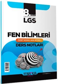 Marka Yayınları 8. Sınıf LGS Fen Bilimleri Özet Konu Anlatımlı Ders Notları