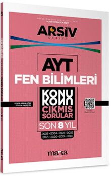 Marka Yayınları AYT Fen Bilimleri Çıkmış Sorular Konu Konu Son 8 Yıl Tıpkı Basım Arşiv Serisi