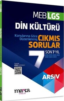 Marka Yayınları LGS Din Kültürü ARŞİV Serisi Konularına Göre Düzenlenmiş Son 7 Yıl Çıkmış Sorular