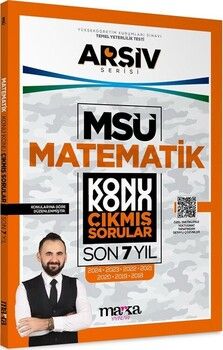 Marka Yayınları MSÜ Matematik ARŞİV Serisi Konu Konu Son 7 Yıl Çıkmış Sorular