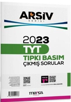 Marka Yayınları TYT Arşiv Serisi 2023 Çıkmış Sorular Tıpkı Basım