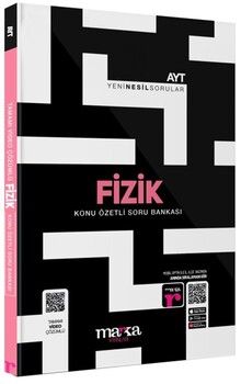 Marka Yayınları  AYT Fizik Konu Özetli Yeni Nesil Soru Bankası Tamamı Video Çözümlü