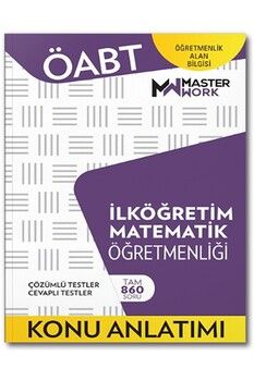 Master Work ÖABT İlköğretim Matematik Öğretmenliği Konu Anlatımı